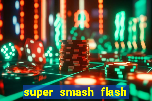 super smash flash 3 download